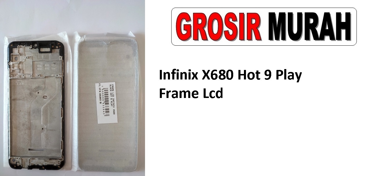 Infinix X680 Hot 9 Play Frame Lcd Toko Librajaya Toko Librajaya