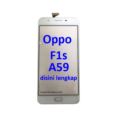 Jual Touchscreen Oppo F1S A59 Touch Screen Toskrin