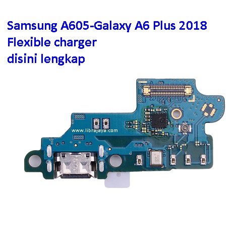 Jual Flexible charger Samsung A605 Fleksibel Flexible Fleksi Flexibel Flex Con Tc Connector Pcb Konektor cas papan charging