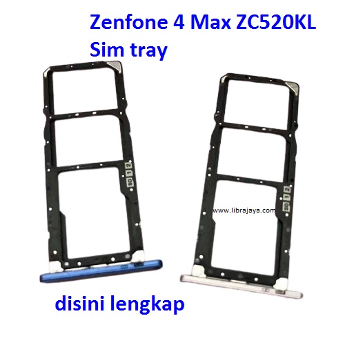 Jual Simtray Zenfone 4 Max ZC520KL Simcard Simlock Slot Sim Tray