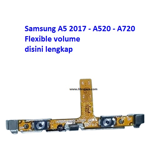 Jual Flexible volume Samsung A5 2017 Fleksibel Flexible Fleksi Flexibel