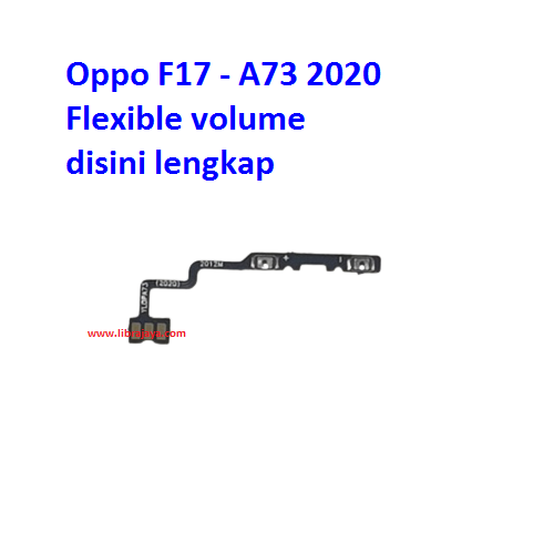 Jual Flexible volume Oppo F17 Fleksibel Flexible Fleksi Flexibel Flex