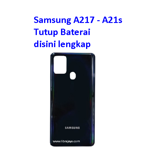 Jual Backdoor Samsung A217 A21S