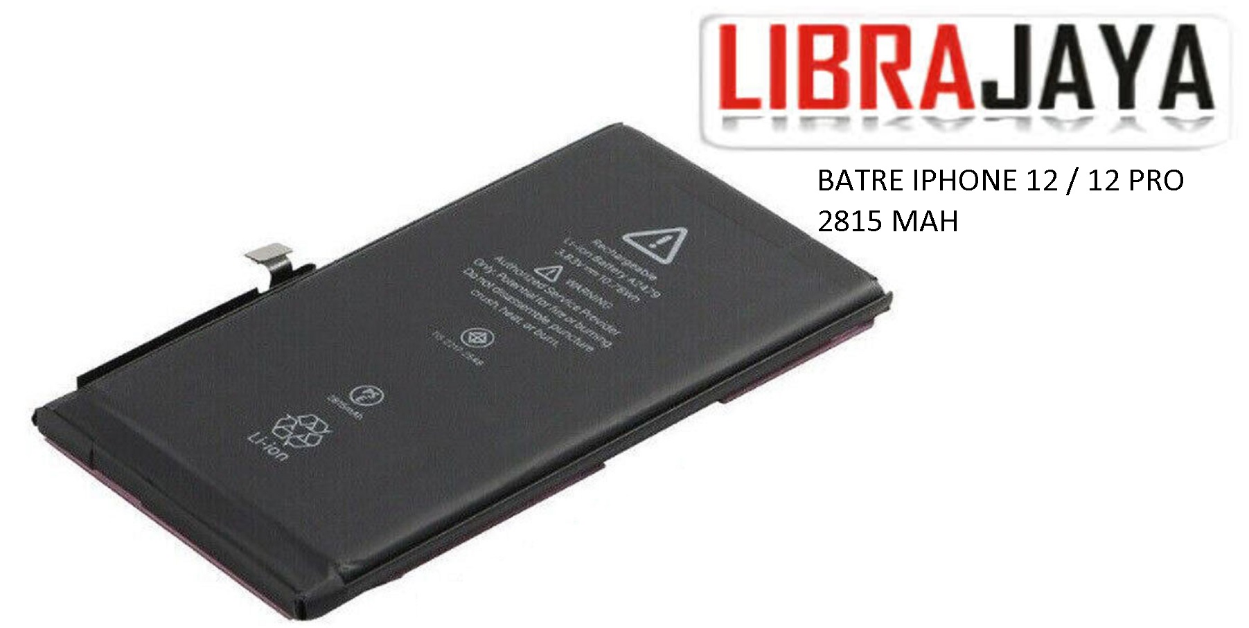 Jual Batre Iphone 12 2815 Mah Baterai Battery