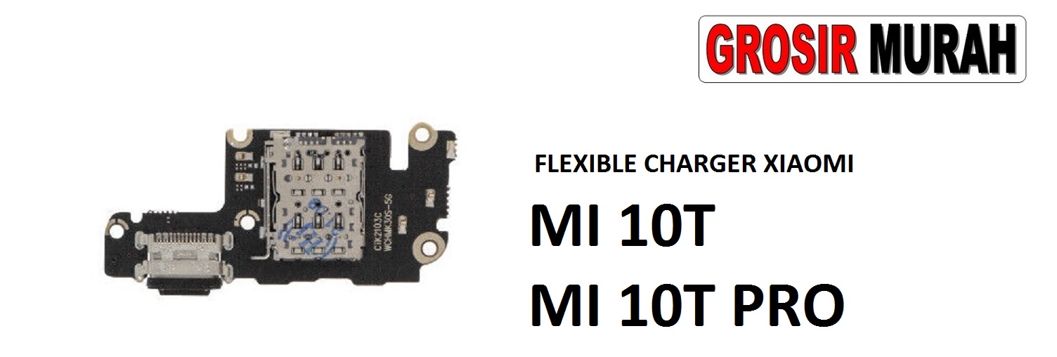 Jual Flexi Charger Xiaomi Mi 10T 5G Fleksibel Flexible Fleksi Flexibel Flex Con Tc Connector Pcb Konektor cas papan charging