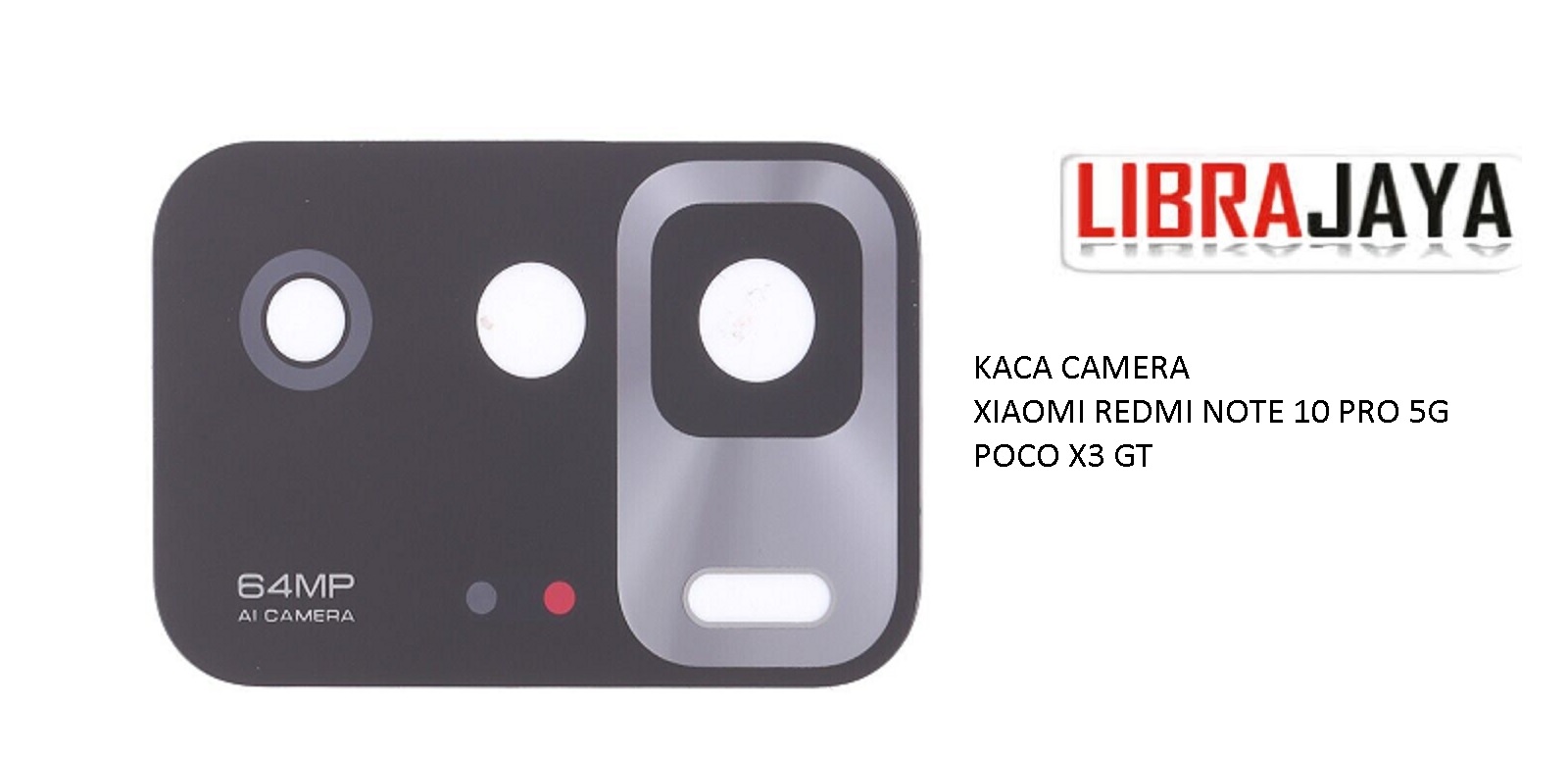 KACA KAMERA XIAOMI REDMI NOTE 10 PRO 5G POCO X3 GT BACK CAMERA LENS