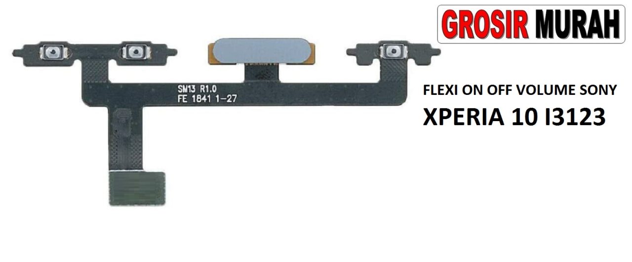 FLEKSIBEL ON OFF VOLUME SONY XPERIA 10 I3123 Flexible Flexibel Power On Off Volume Flex Cable Spare Part Grosir Sparepart hp