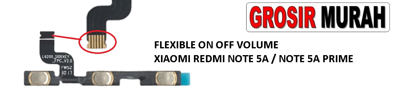 Jual Flexi On Off Volume Redmi Note 5A Fleksibel Flexible Fleksi Flexibel