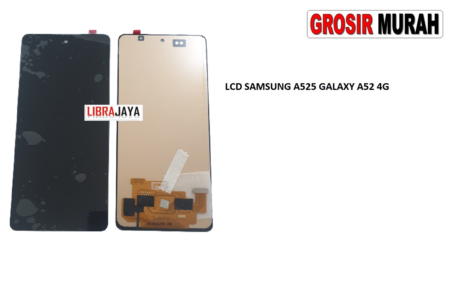 Jual Lcd Samsung A525 Galaxy A52 4G