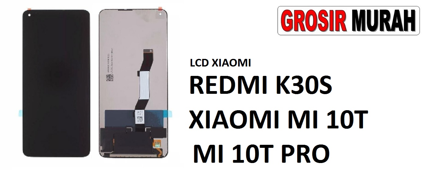 Jual Lcd Redmi K30S Mi 10T