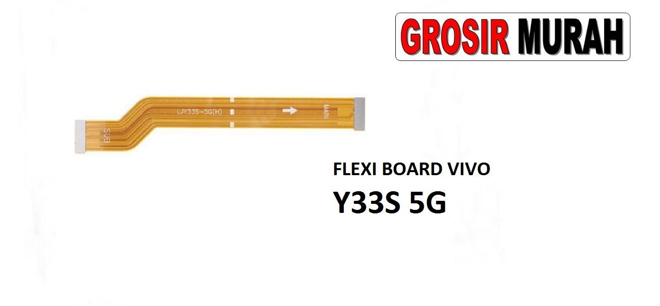 Jual Flexi Board Vivo Y33S 5G Fleksibel Flexible Fleksi Flexibel Flex