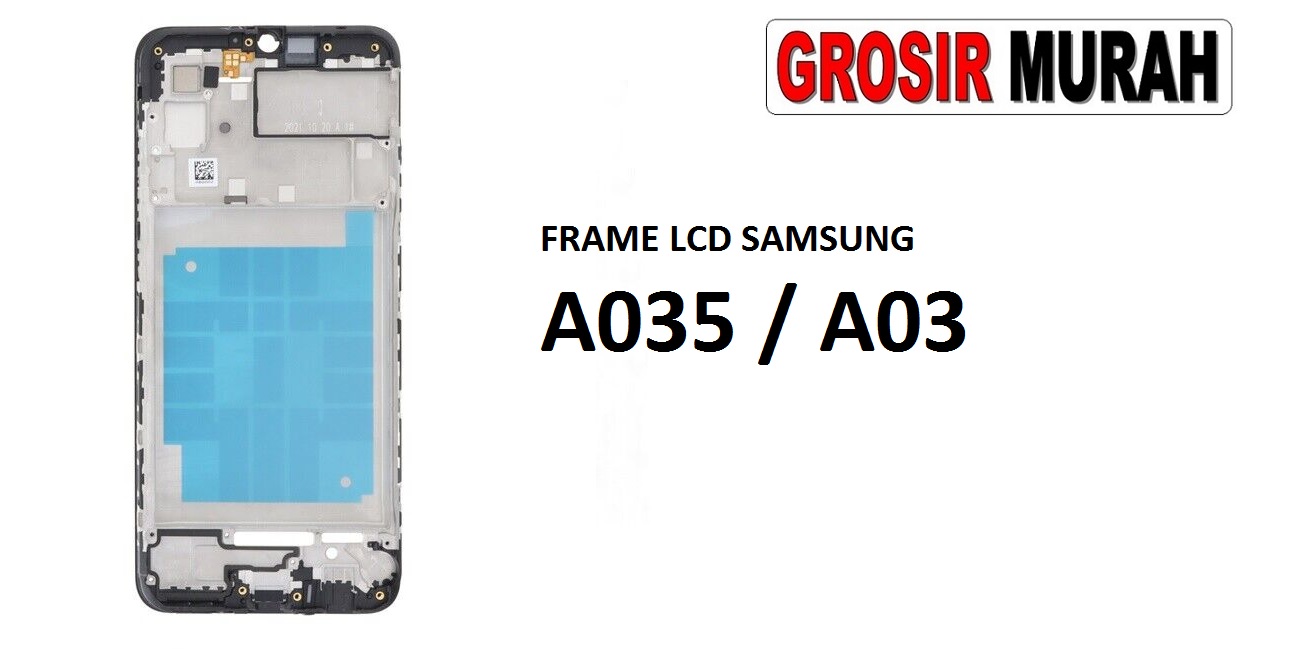 Jual Frame Lcd Samsung A035 A03 Middle Frame