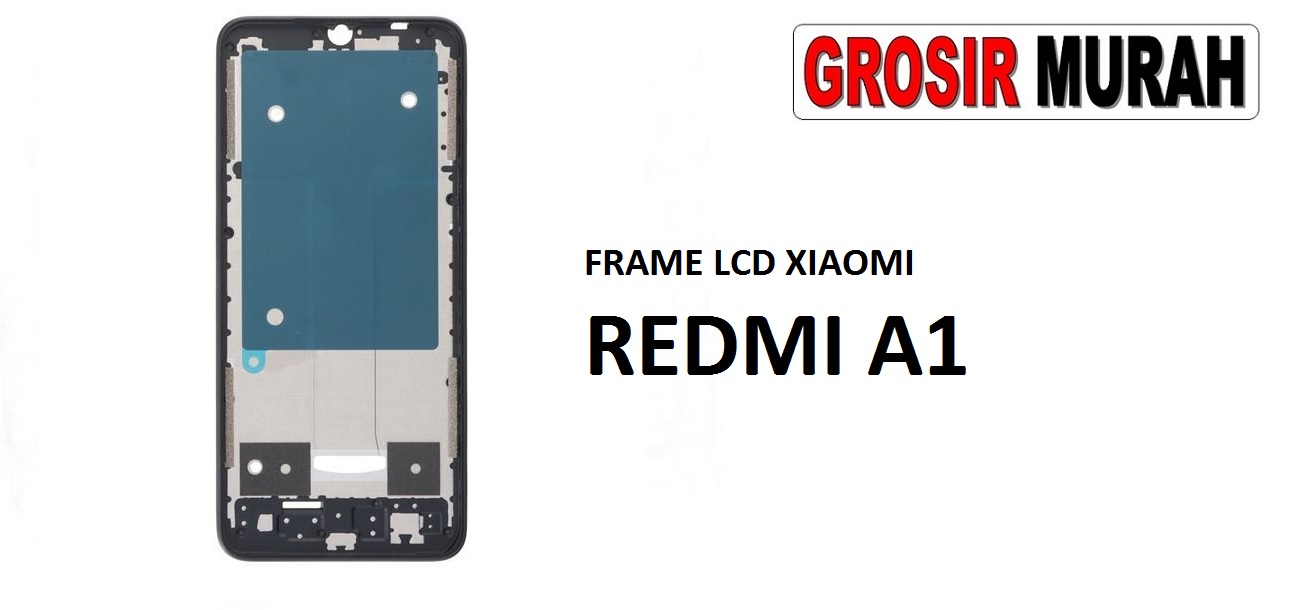 Jual Frame Lcd Xiaomi Redmi A1 Redmi A2 Redmi A1 Plus Poco C51 Middle Frame