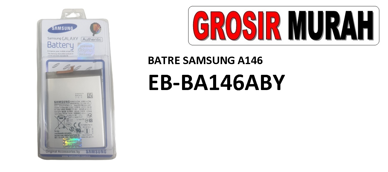 Jual Baterai Samsung A146 Eb-Ba146Aby Baterai Battery