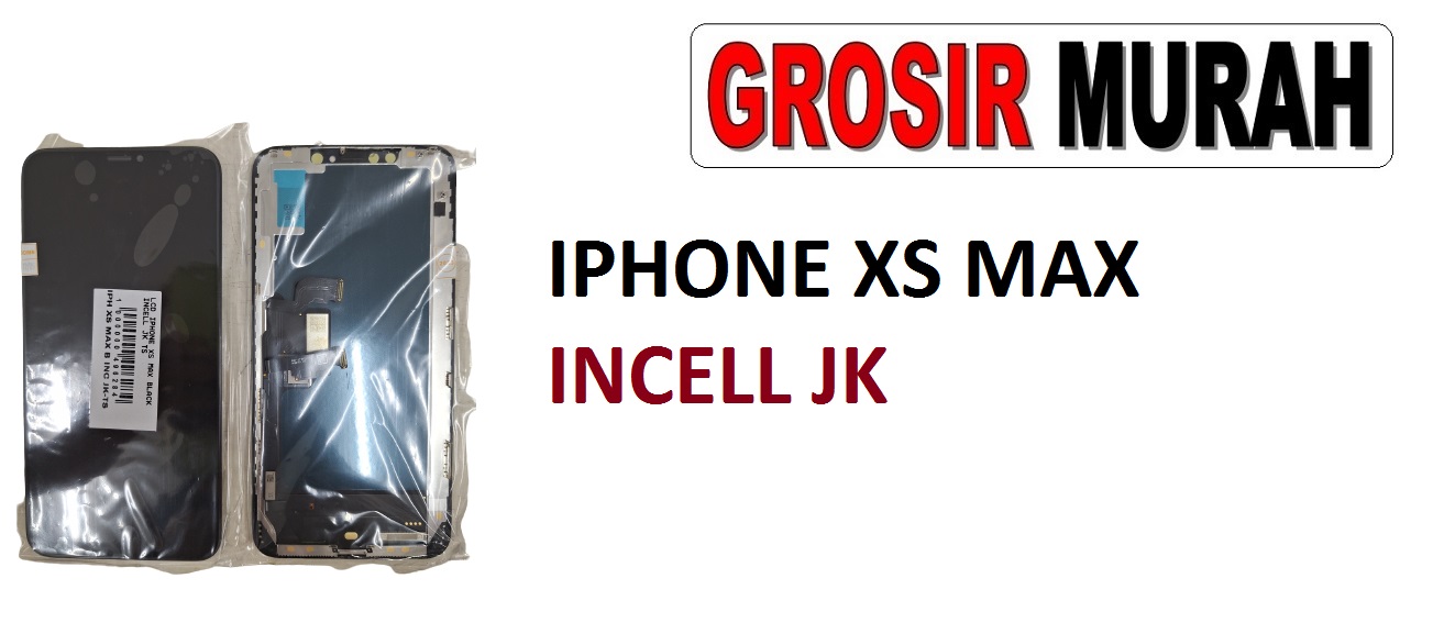 Jual Lcd Iphone Xs Max Incell Jk