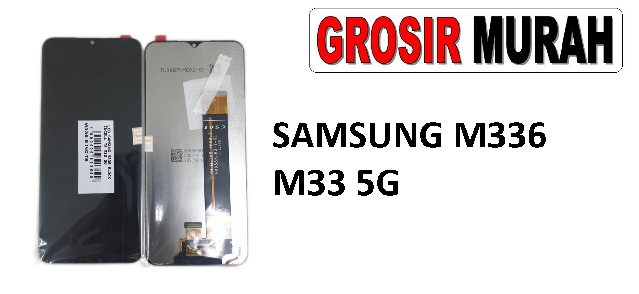 LCD SAMSUNG M336 INCELL M33 5G | Toko Librajaya | Toko Librajaya