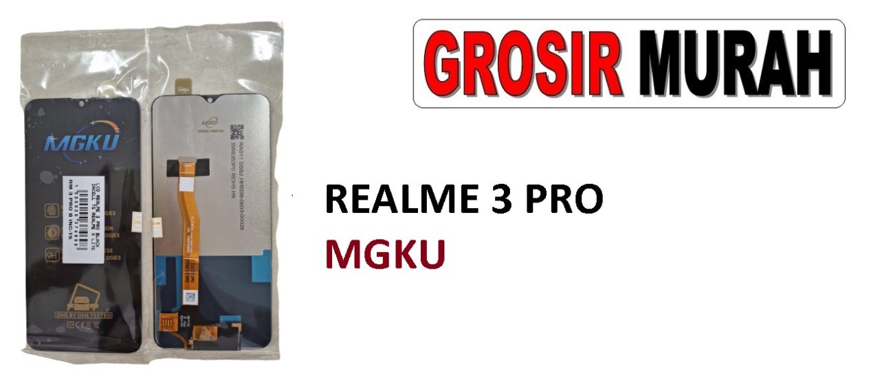 REALME 3 PRO LCD MGKU REALME X LITE LCD Display Digitizer Touch Screen Spare Part Sparepart hp murah Grosir LCD Meetoo winfocus incell lion mgku og moshi