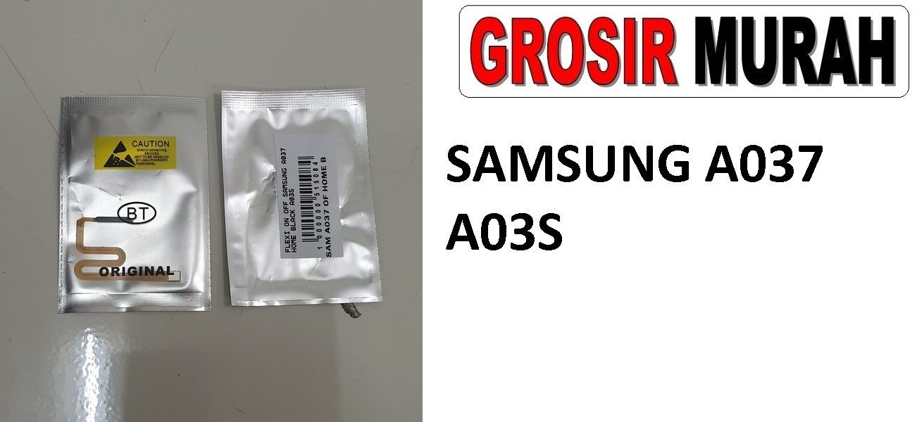 Jual Samsung A037 A03S Flexi On Off Home Fleksibel Flexible Fleksi Flexibel