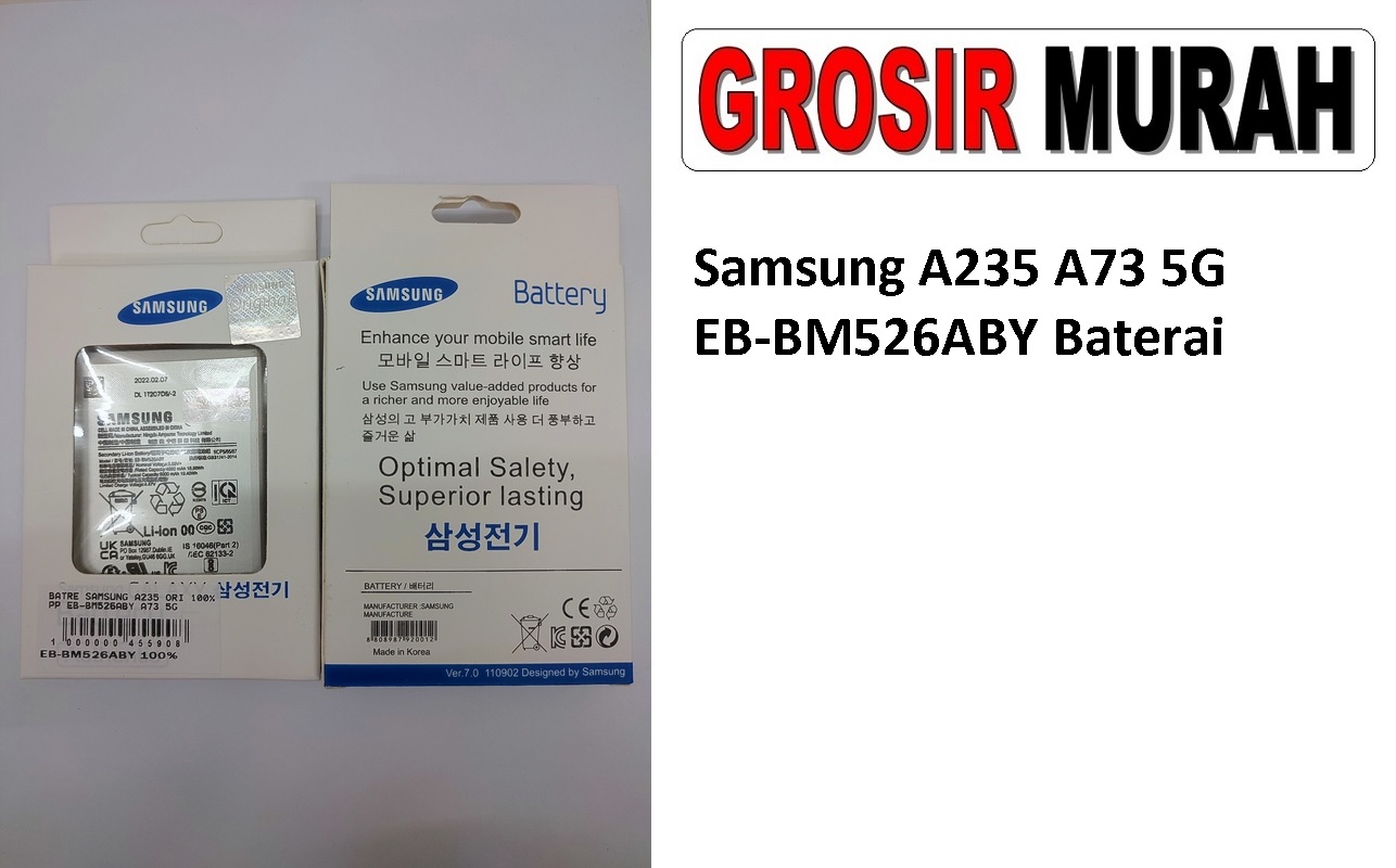 Samsung A235 A73 5G EB-BM526ABY Sparepart hp Batre Battery Baterai Grosir