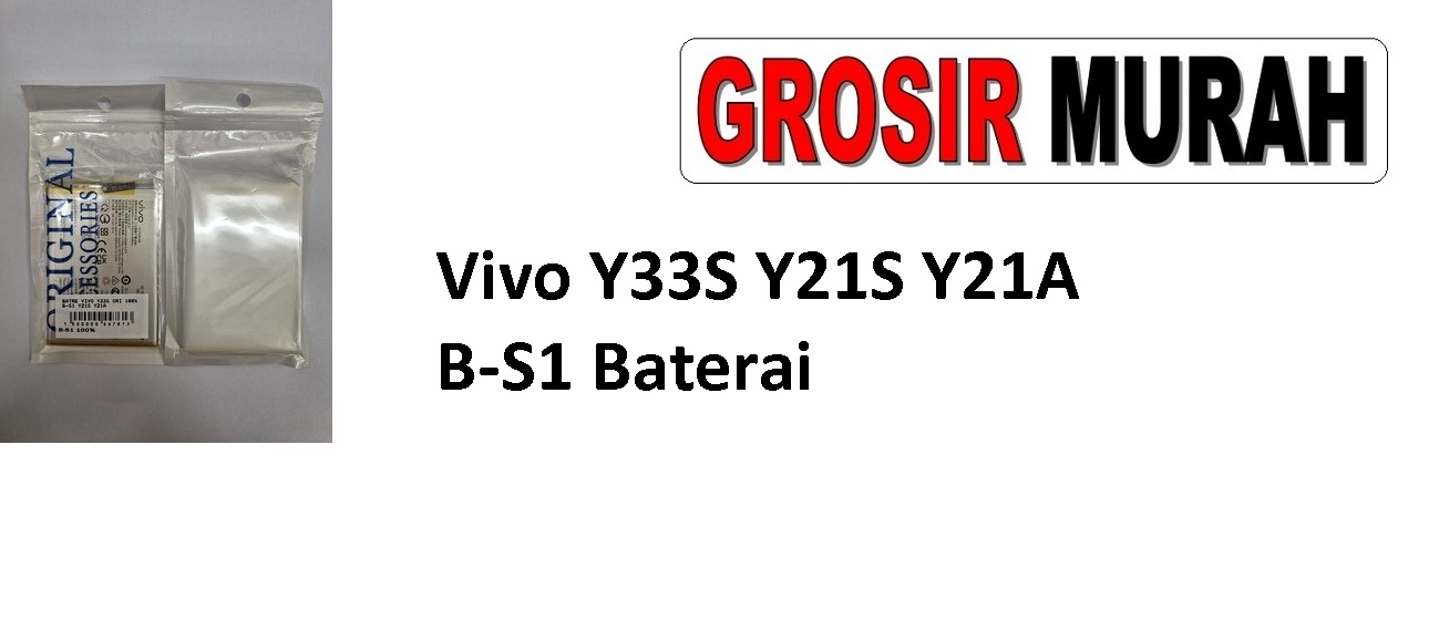 Vivo Y33S Y21S Y21A B-S1 Baterai Sparepart hp Batre Vivo Battery Grosir