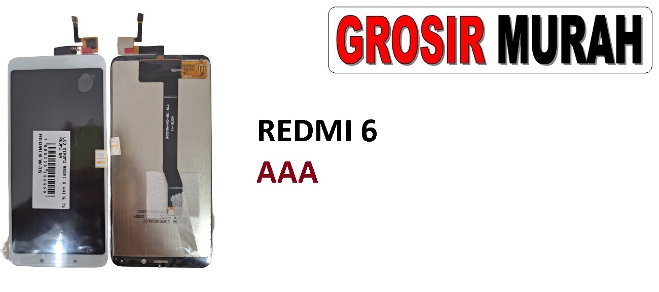 Jual Xiaomi Redmi 6 Lcd Aaa