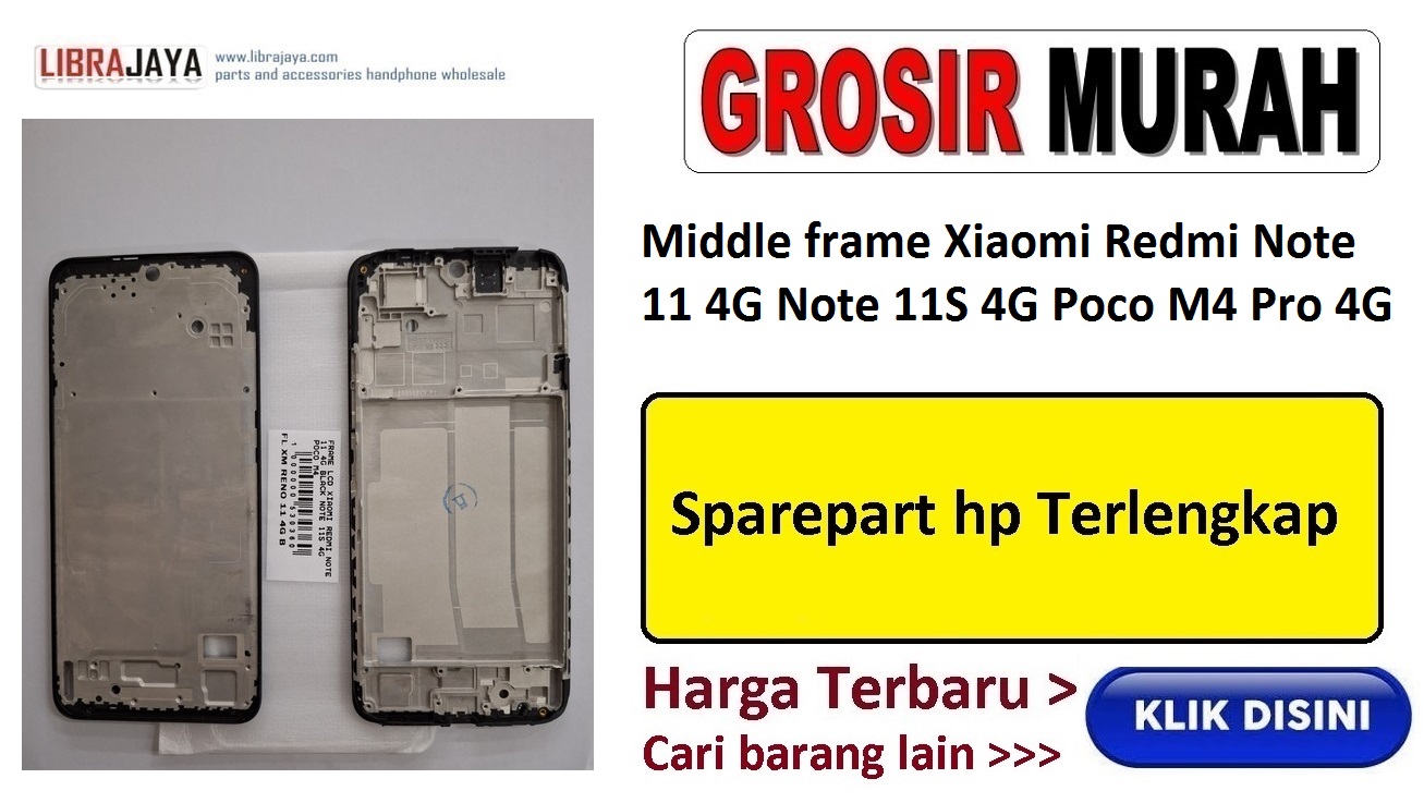 Jual Frame Lcd Xiaomi Redmi Note 11S 4G Note 11 Poco M4 Pro 4G Middle Frame