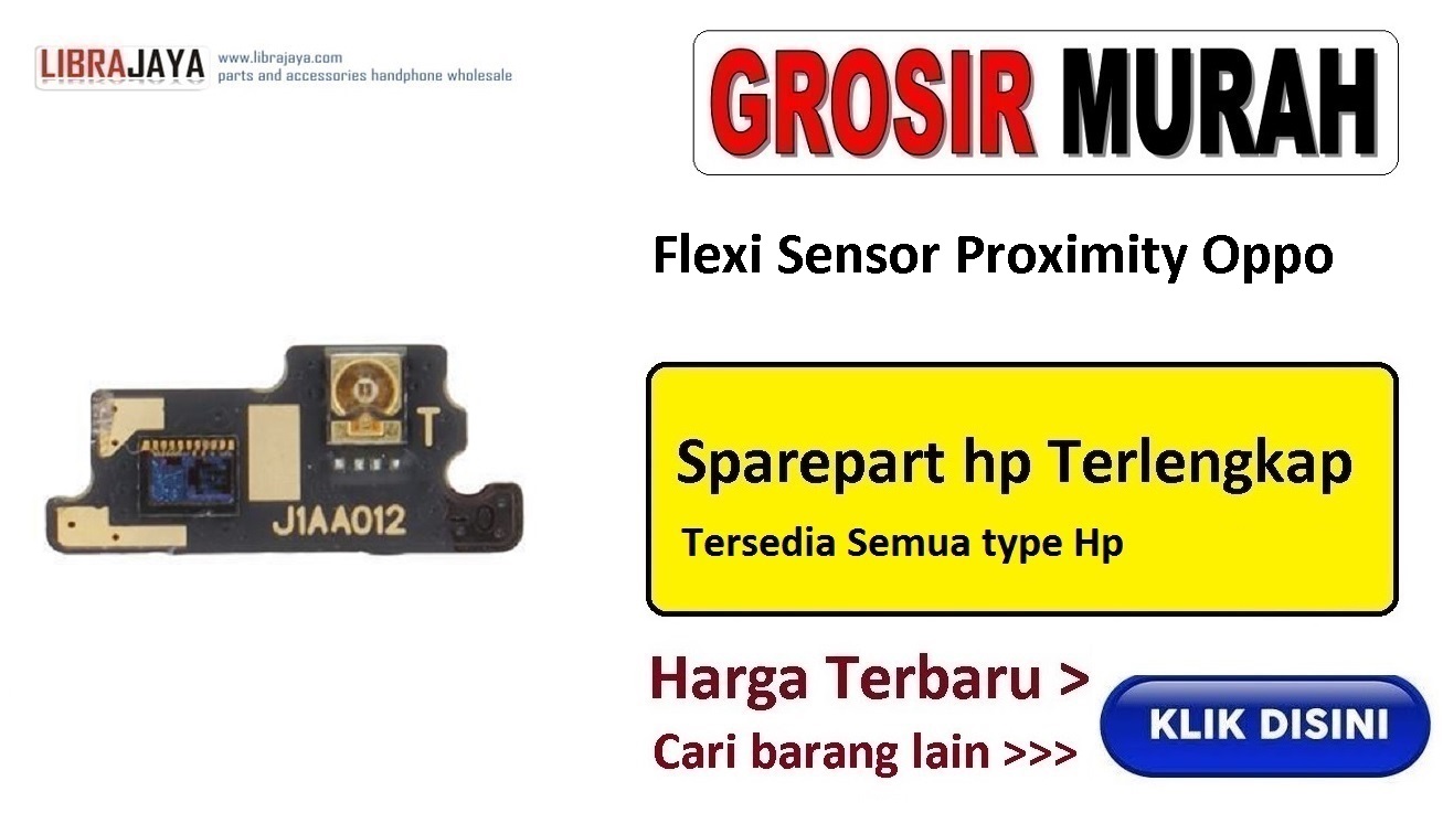 grosir fleksibel sensor proximity oppo