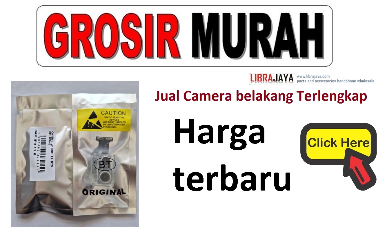 harga camera belakang terbaru Rear Back Main Camera  Spare Part Flex Cable Kamera Big |  grosir sparepart hp jakarta