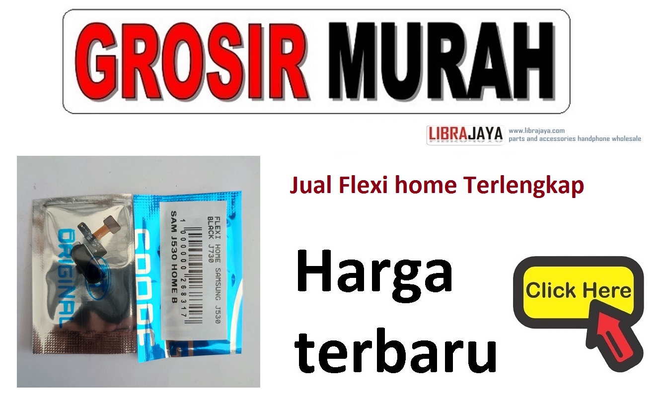 Harga fleksibel home terbaru Flexibel Button Home Flex Cable Menu Return Spare Part |  grosir sparepart hp jakarta