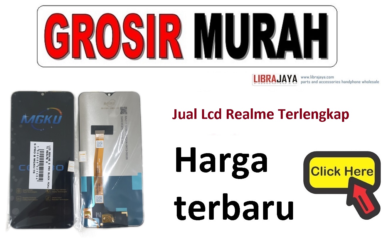 Harga lcd realme terbaru Lcd Merk Mgku Display Digitizer Touch Screen Spare Part Terlengkap |  grosir sparepart hp jakarta