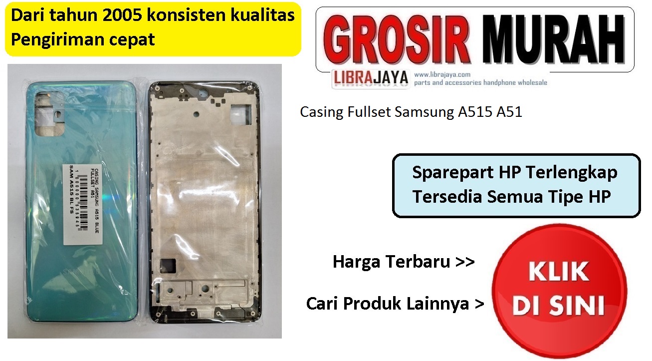 Jual Casing Fullset Samsung A515 A51 housing kesing