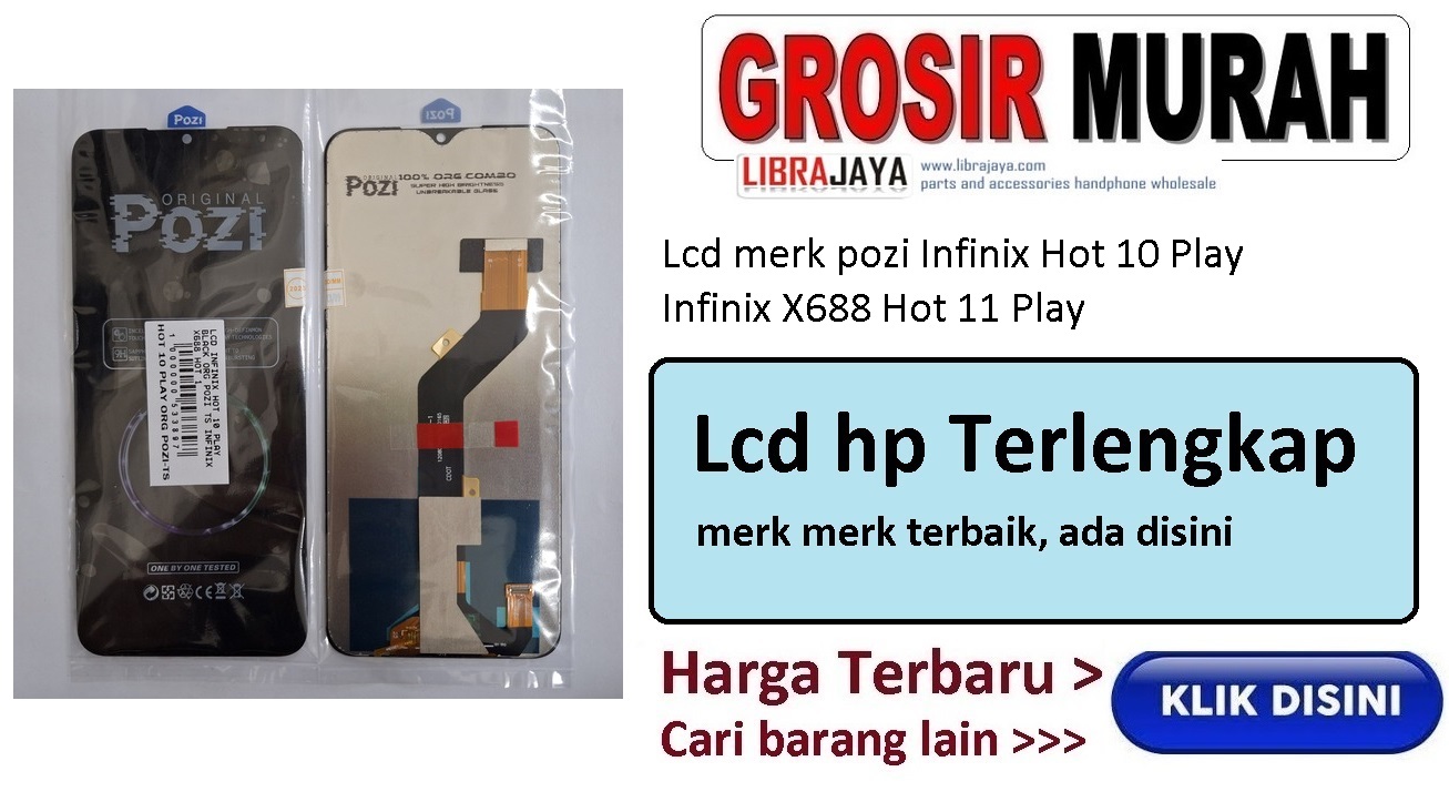 Lcd merk pozi Infinix Hot 10 Play Infinix X688 Hot 11 Play