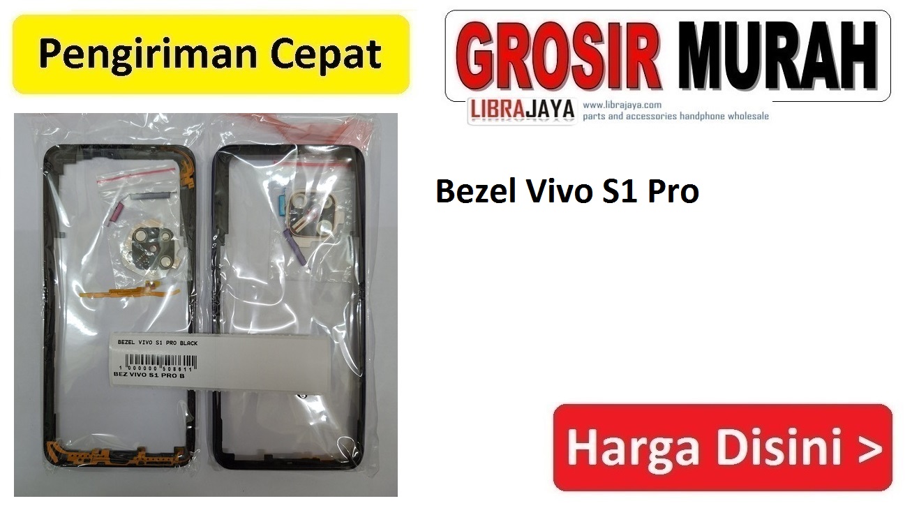 Jual Bezel Vivo S1 Pro Bezzel Bazel Bazzel