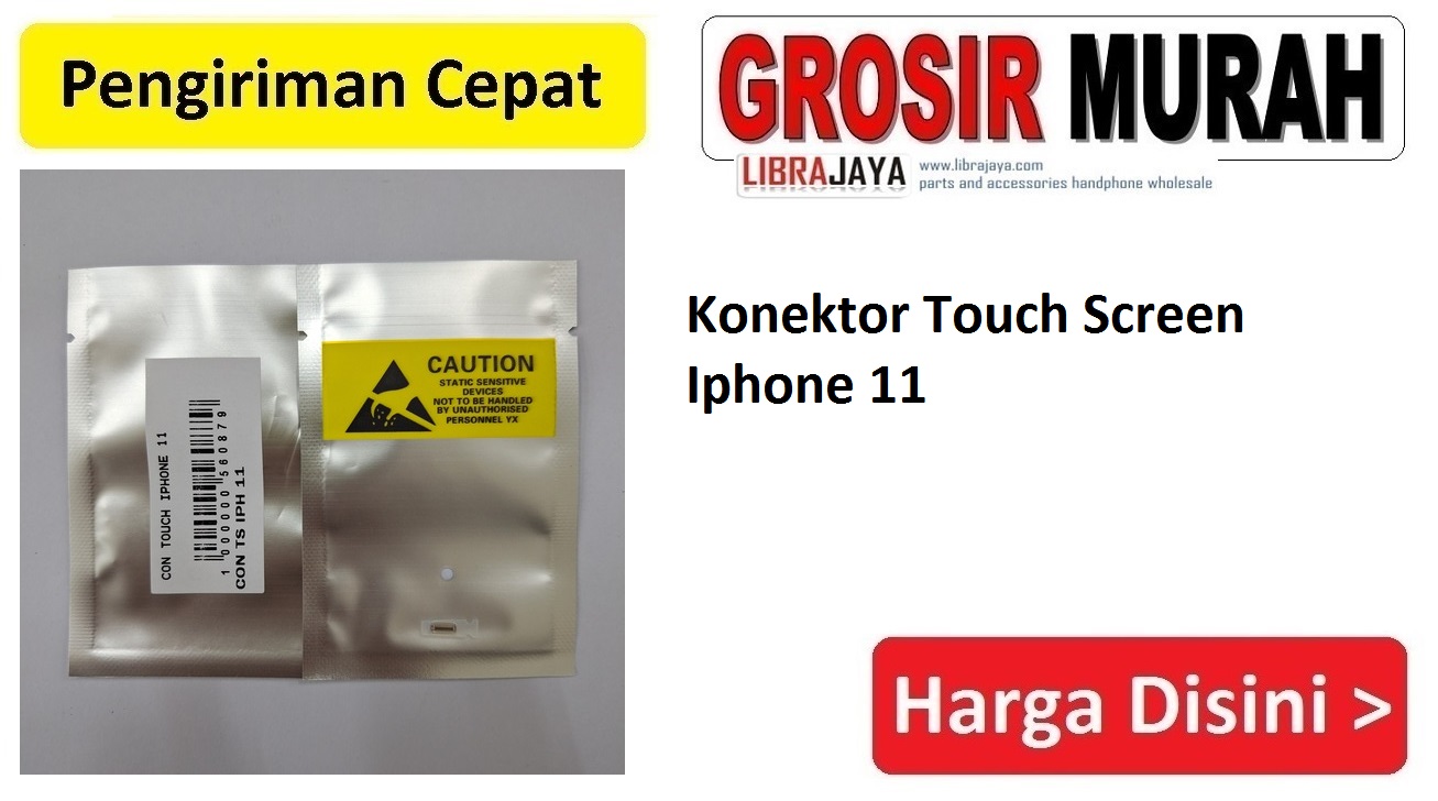 Jual Konektor Touch Screen Iphone 11 Connector