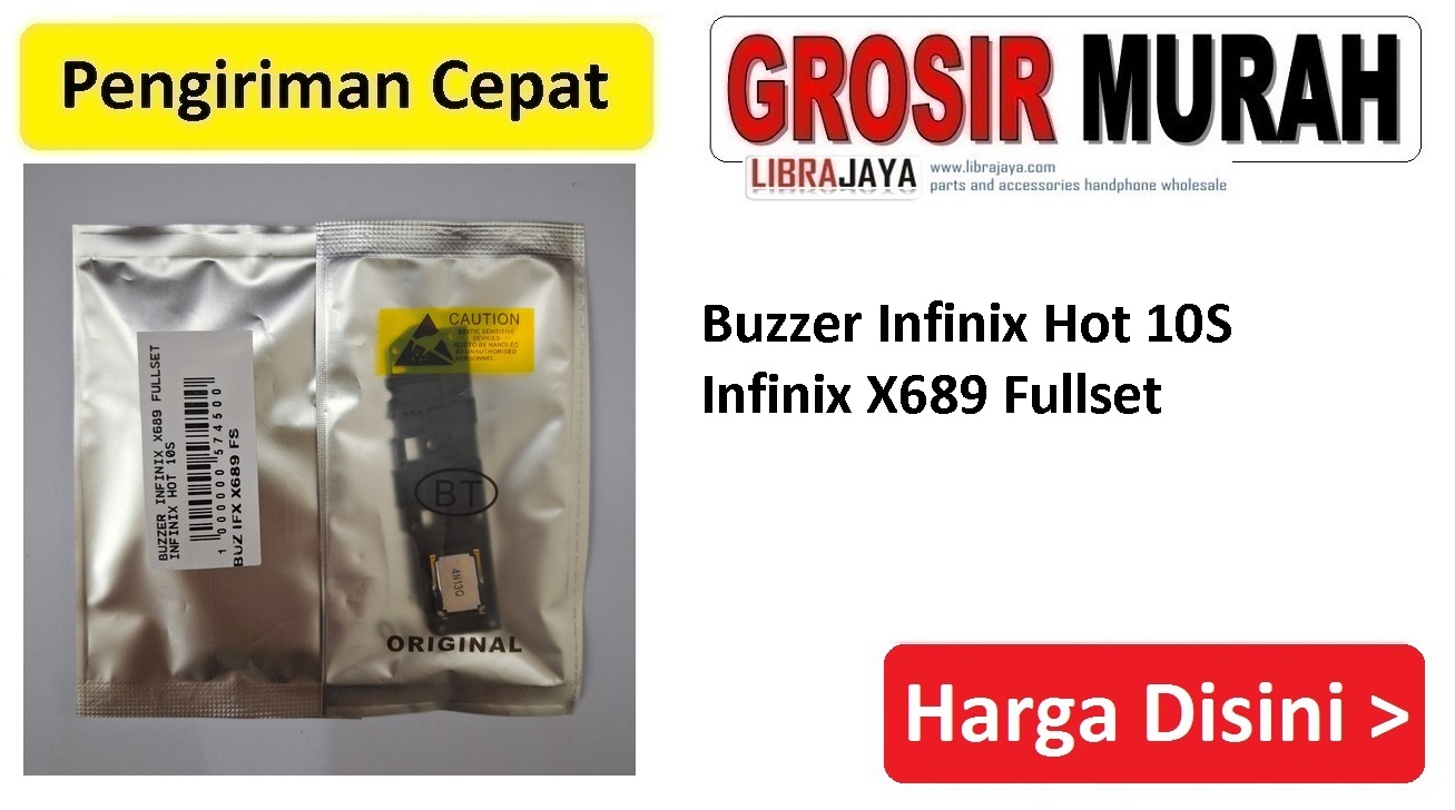 Buzzer Infinix Hot 10S Buzzer Infinix X689 Fullset Loudspeaker Ringer Music Dering Buzer Speaker bawah