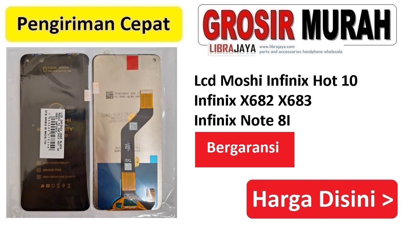 Lcd Moshi Infinix Hot 10 Infinix X682 X683 Infinix Note 8I