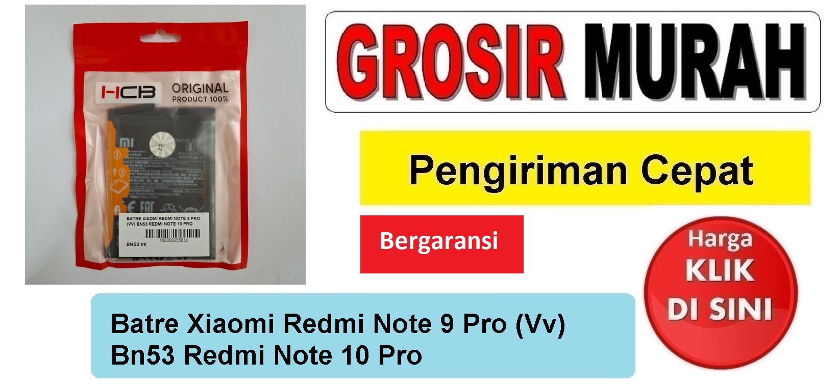 Jual Batre Xiaomi Redmi Note 9 Pro (Vv) Bn53 Baterai Battery