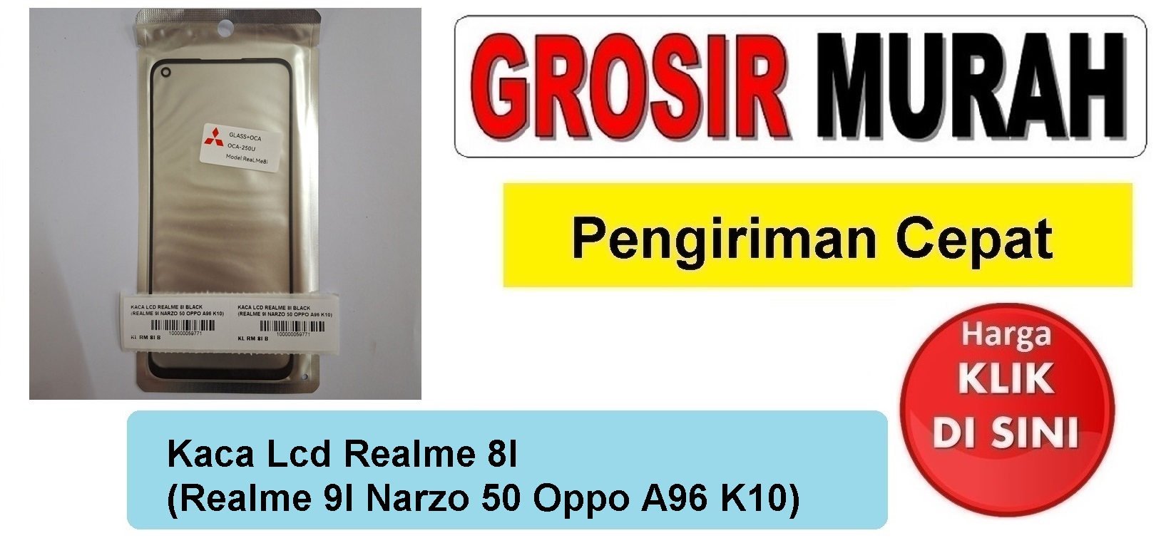 Kaca Lcd Realme 8I (Realme 9I Narzo 50 Oppo A96 K10) Glass Oca Kaca Depan Layar Digitizer Panel