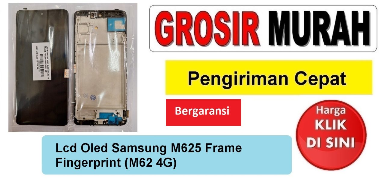 Jual Lcd Samsung M625 M62 4G Oled Frame