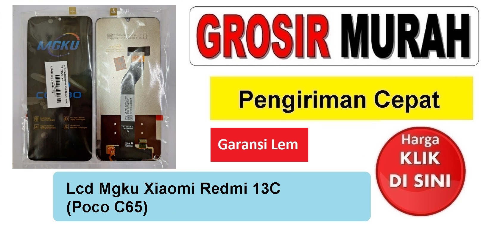 Jual Lcd Xiaomi Redmi 13C Poco C65 Poco M6 5G Redmi 13R Mgku