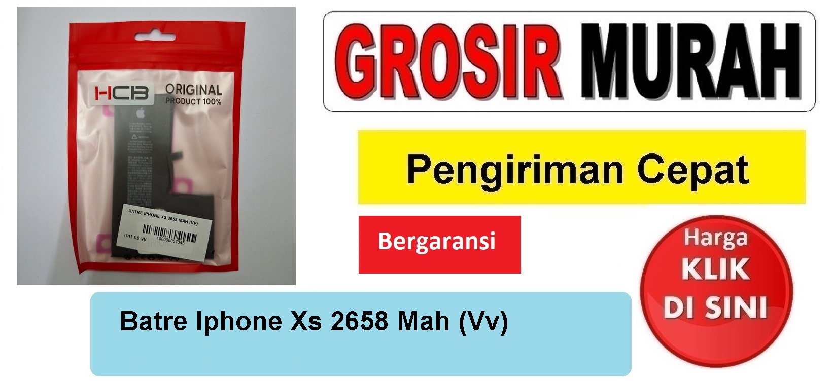 Batre Iphone Xs 2658 Mah (Vv) Baterai Battery Bergaransi Batere