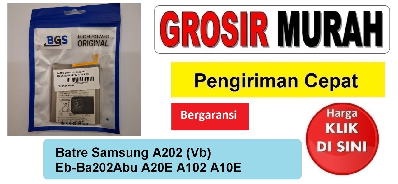 Batre Samsung A202 (Vb) Eb-Ba202Abu Baterai Battery Bergaransi Batere