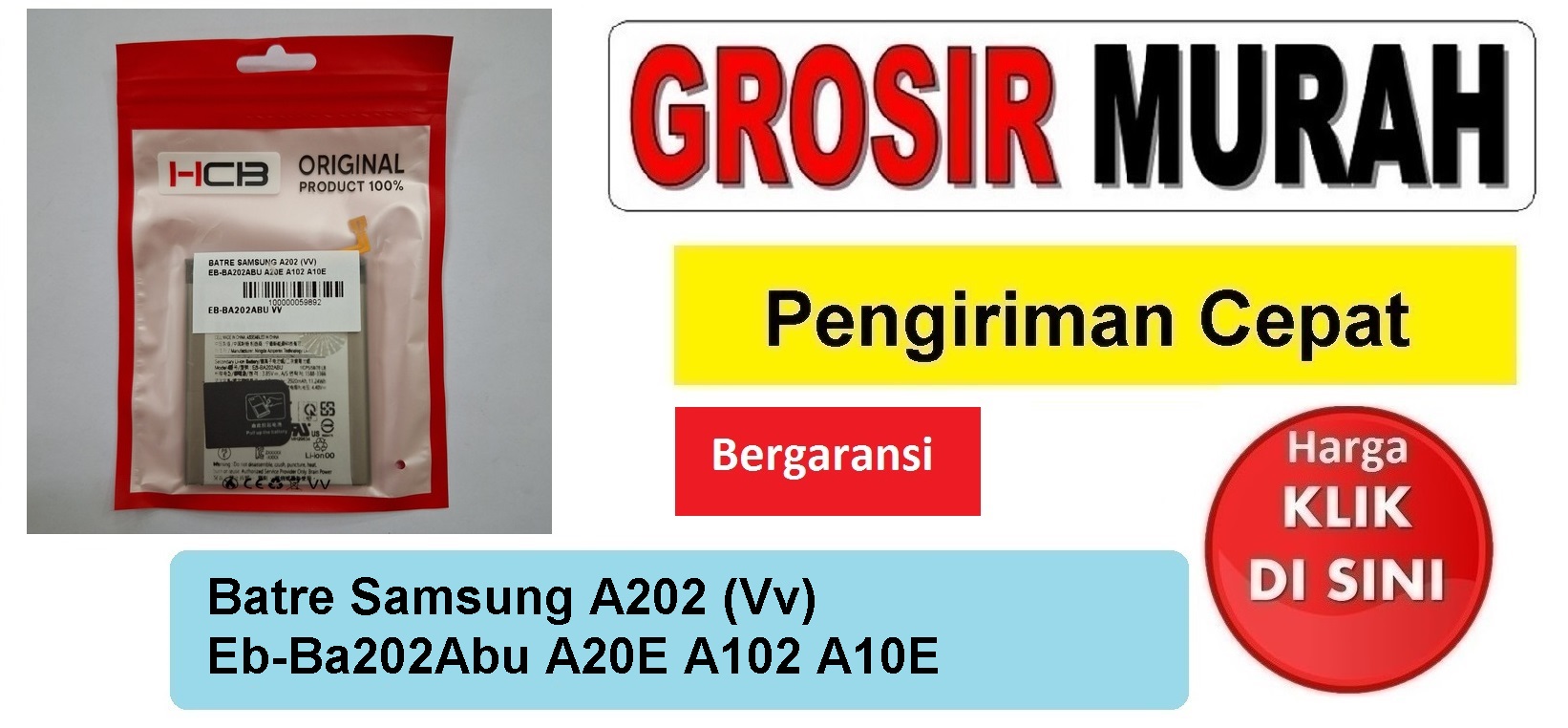 Batre Samsung A202 (Vv) Eb-Ba202Abu A20E A102 A10E Baterai Battery Bergaransi Batere