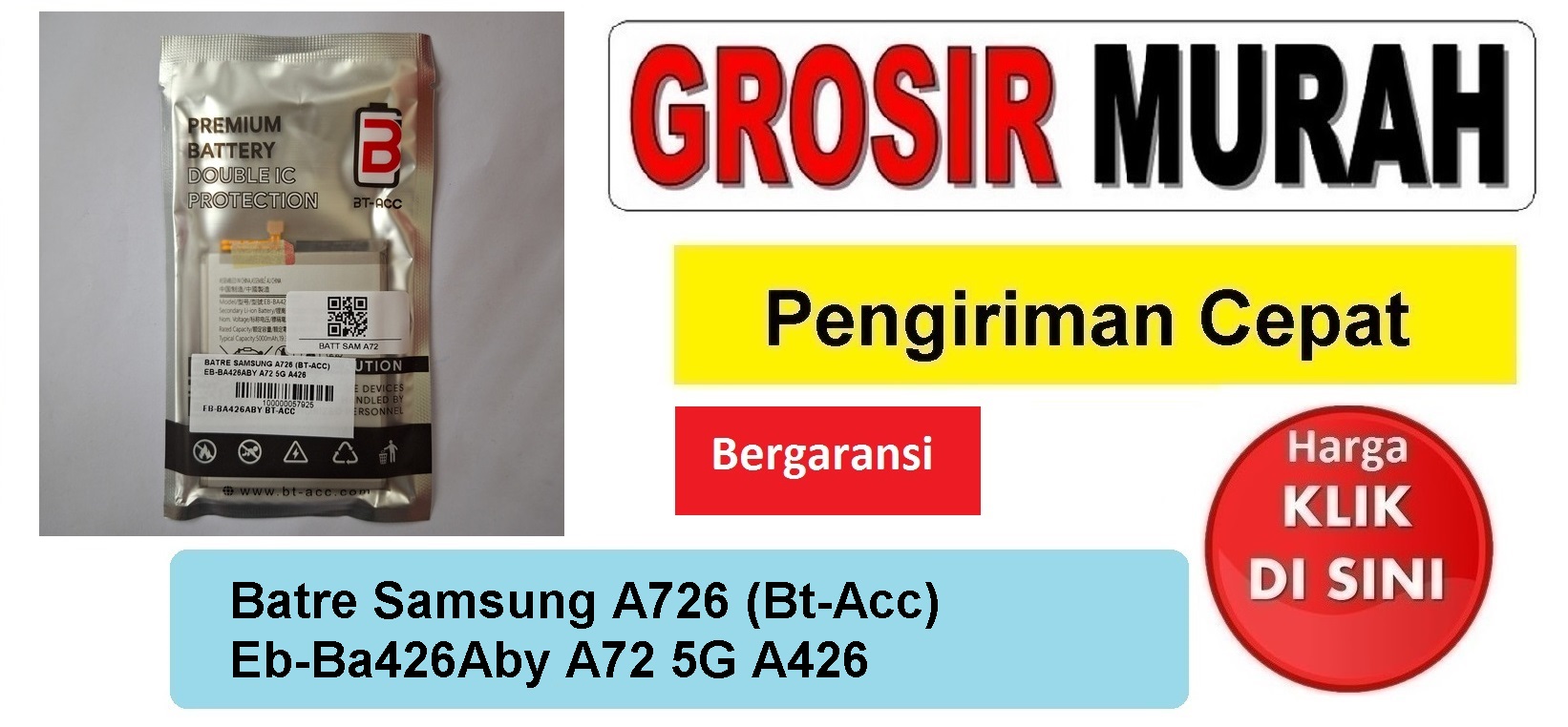 Batre Samsung A726 (Bt-Acc) Eb-Ba426Aby A72 5G A426 Double Power Ic Protector Baterai Battery Bergaransi Batere