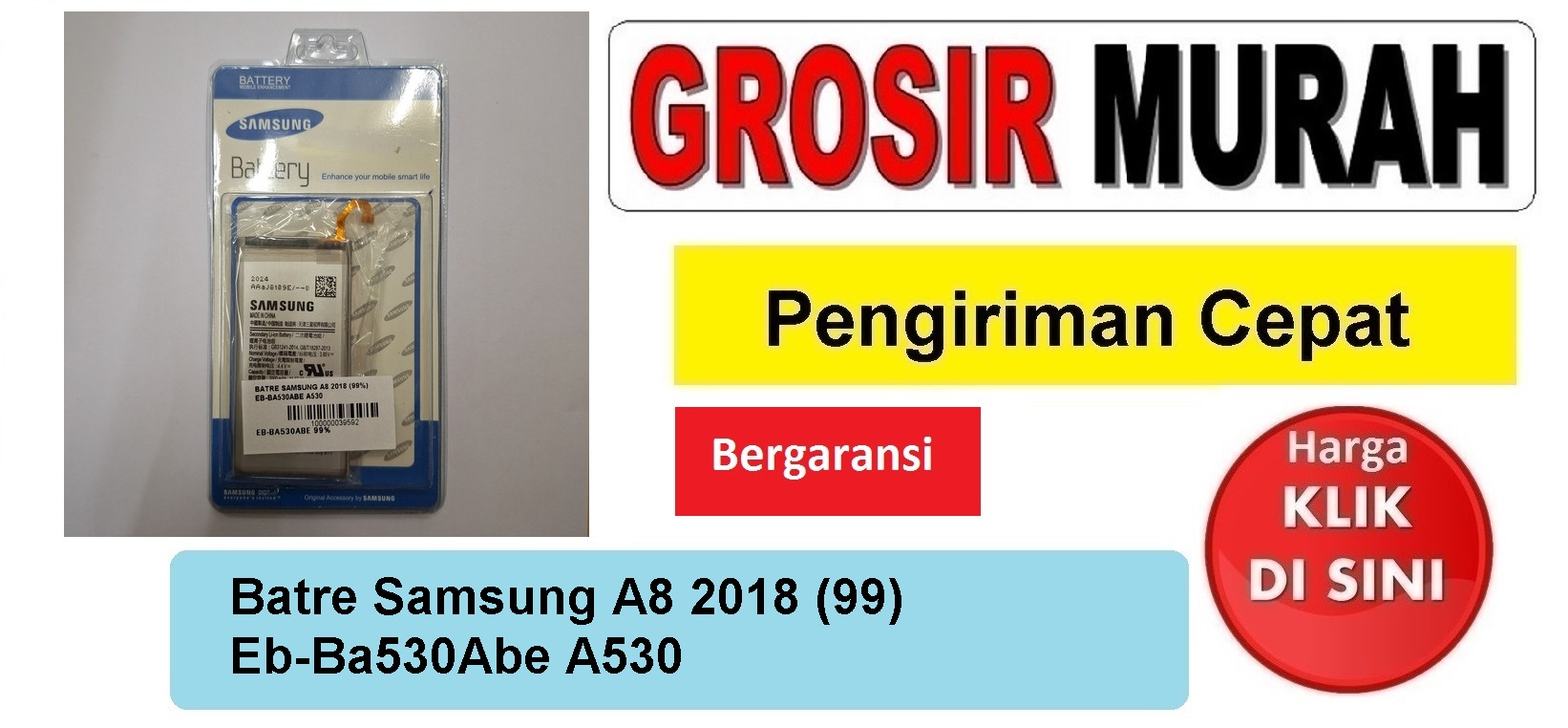 Batre Samsung A8 2018 (99) Eb-Ba530Abe A530 Baterai Battery Bergaransi Batere