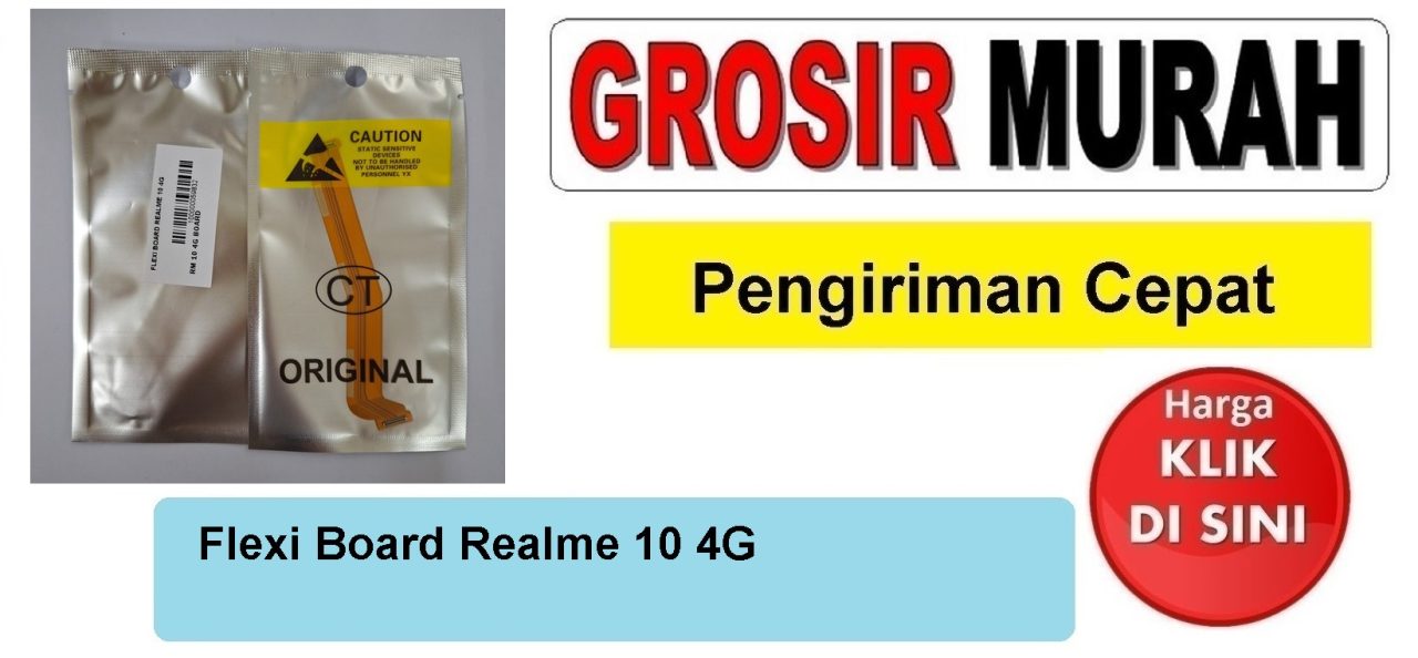 Flexi Board Realme 10 4G Fleksibel Flexible Fleksi Flexibel Flex Mainboard Kabel Tengah Ui Penghubung Mesin