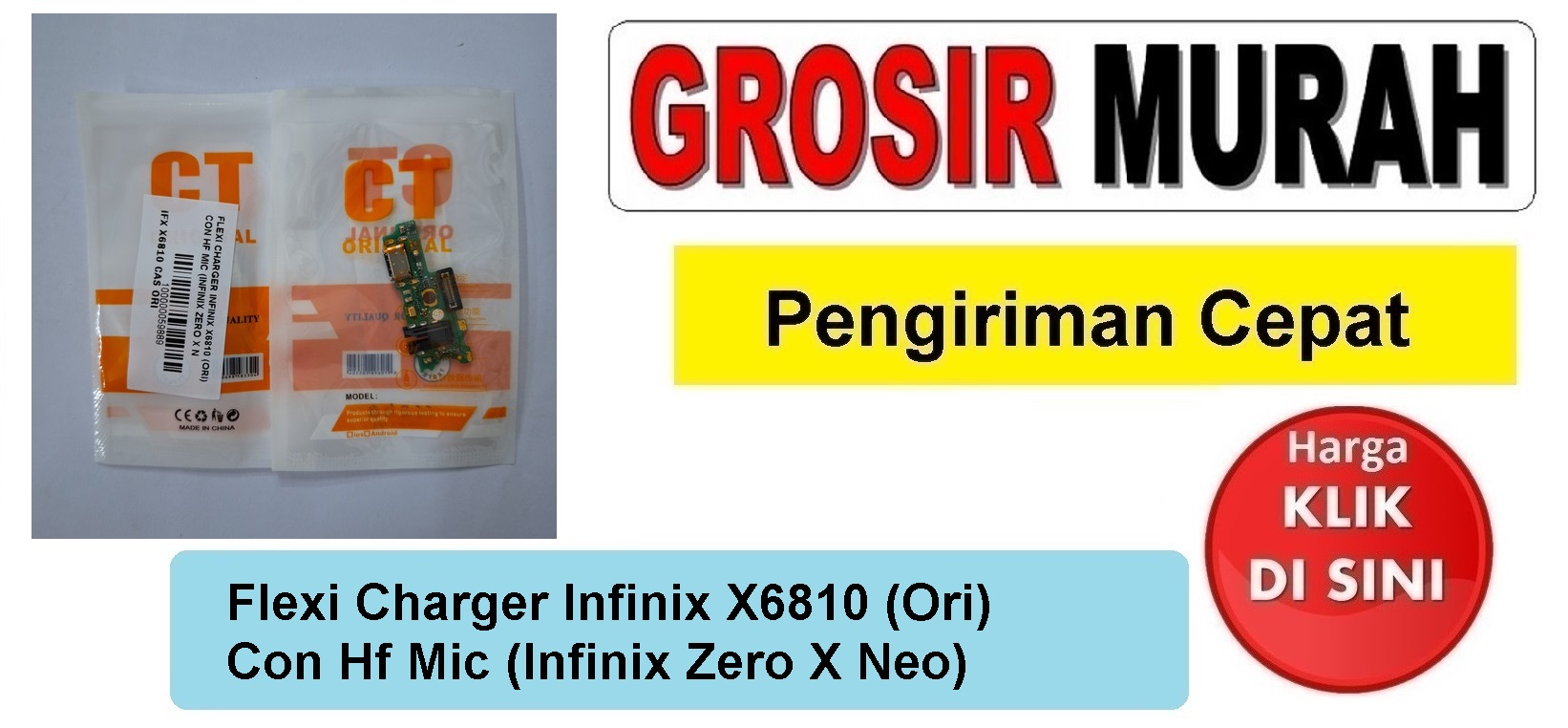 Jual Flexi Charger Infinix X6810 Zero X Neo Ori Fleksibel Flexible Fleksi Flexibel Flex Con Tc Connector Pcb Konektor cas papan charging