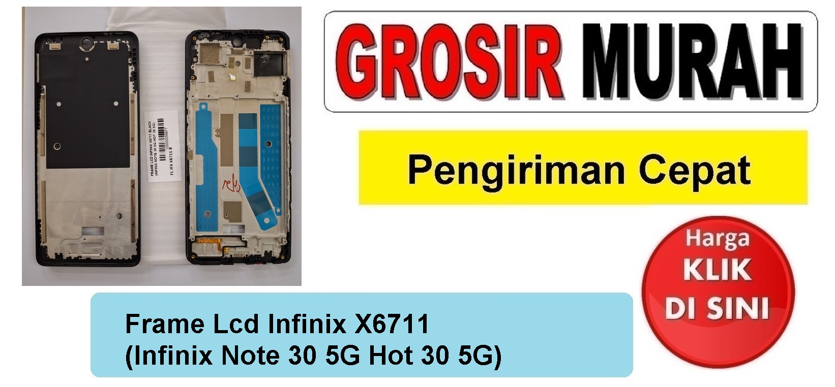 Frame Lcd Infinix X6711 (Infinix Note 30 5G Hot 30 5G) Middle Frame Front Dudukan Tulang Tengah Bazel lcd Bezel Plate