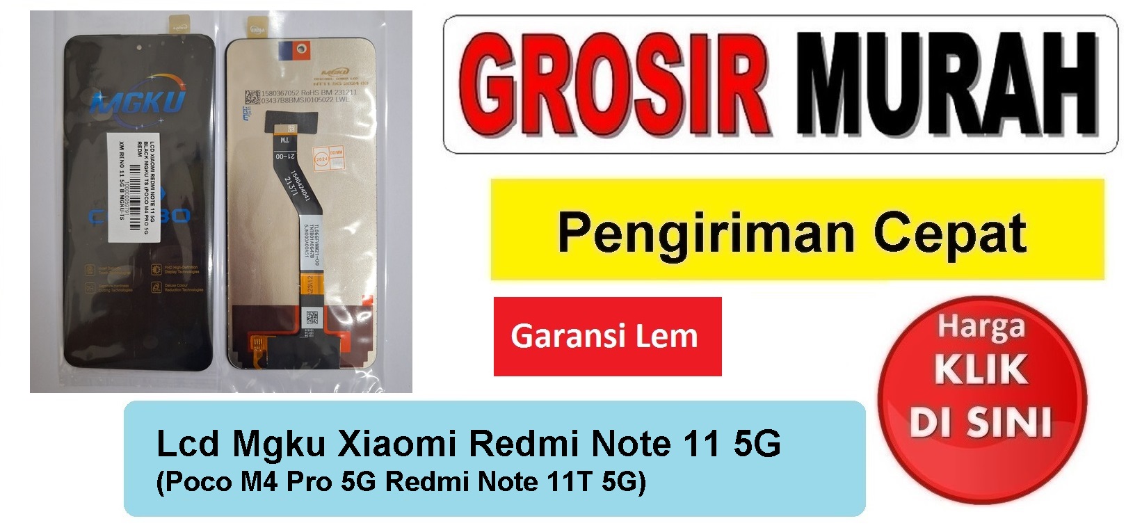 Lcd Mgku Xiaomi Redmi Note 11 5G (Poco M4 Pro 5G Redmi Note 11T 5G) Fullset Touchscreen Garansi lem