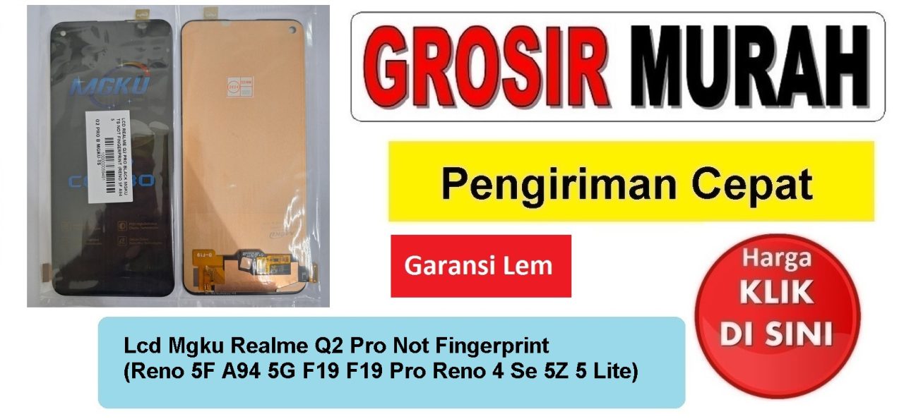 Jual Lcd Realme Q2 Pro Realme 7 Pro 8 Pro X7 Mgku